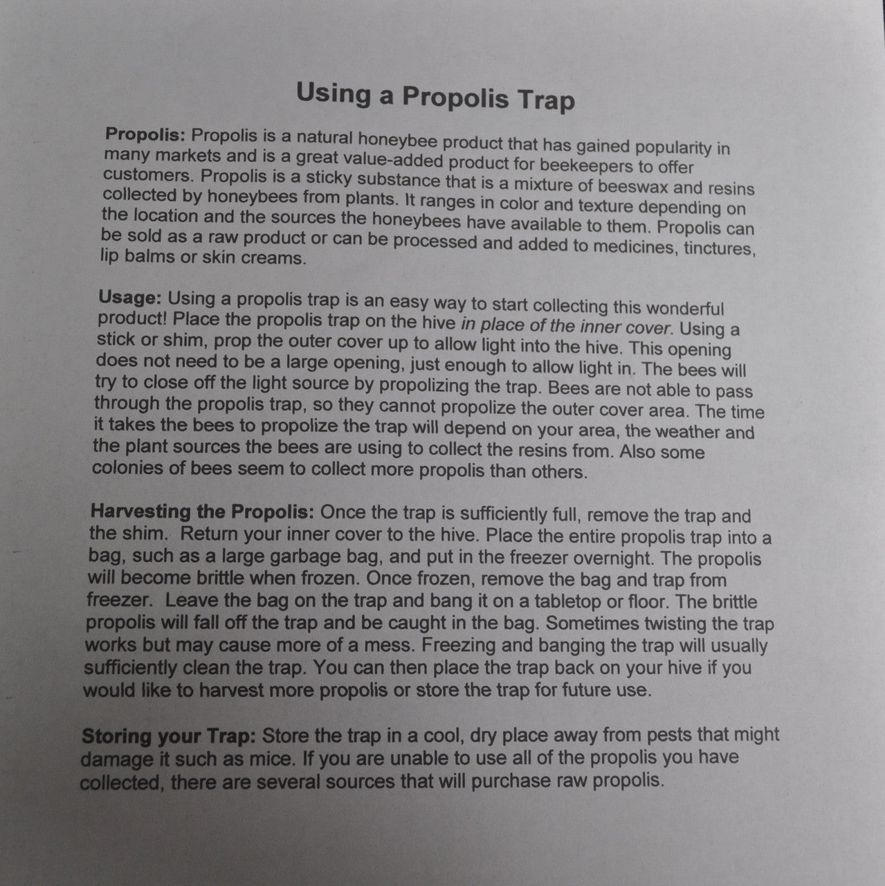 Propolis Trap