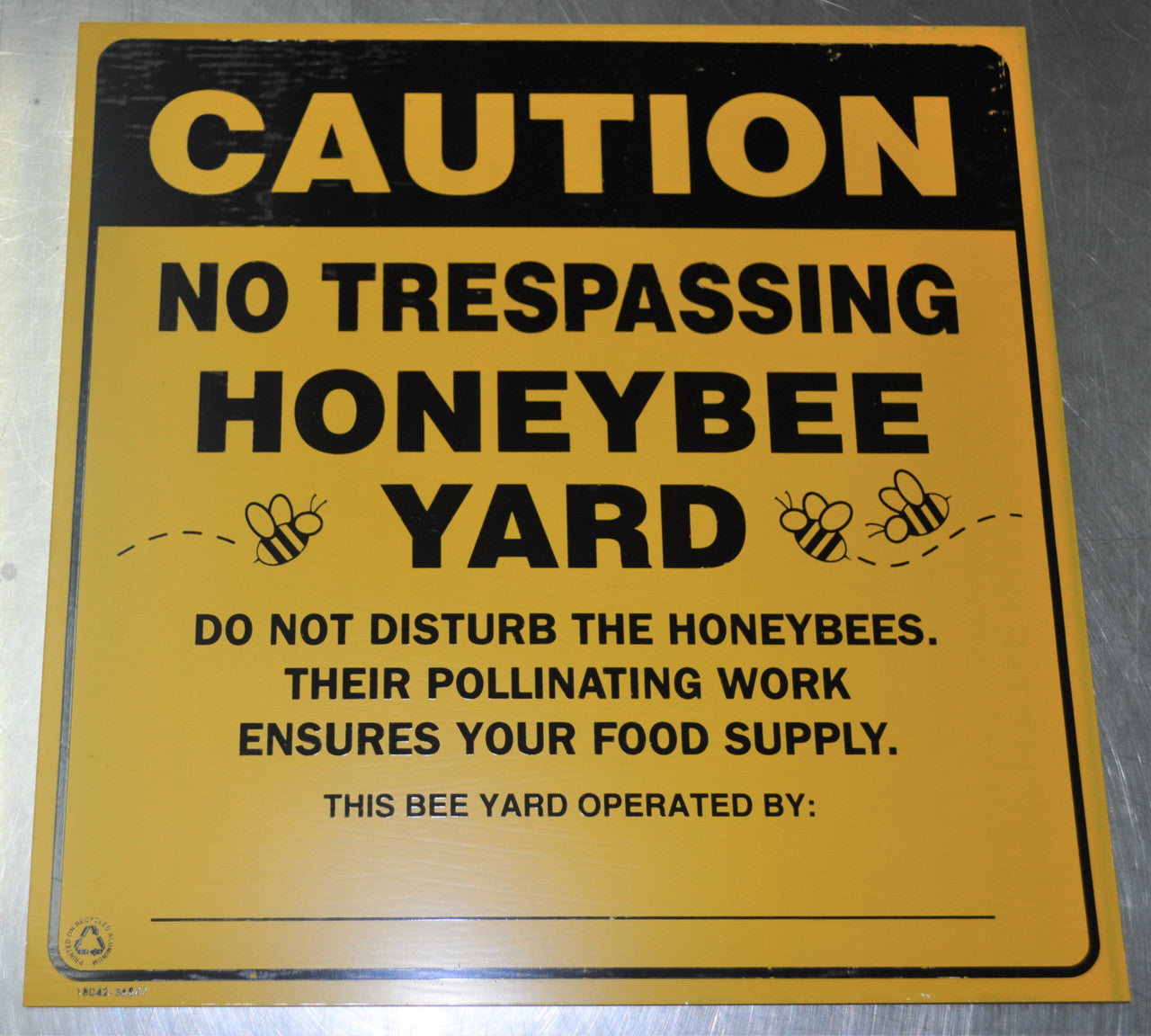 Aluminum Bee Yard Warning Sign, 12"x12"